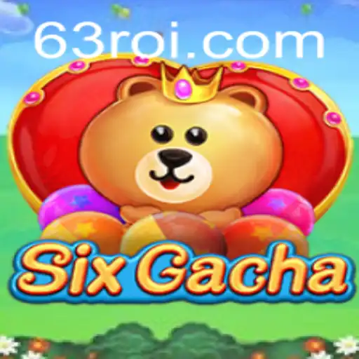 Explorando o Universo de SixGacha e 63RR.com